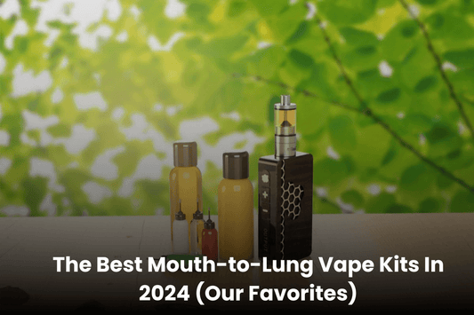 best mouth to lung vape