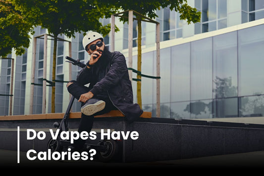 Do Vapes Have Calories