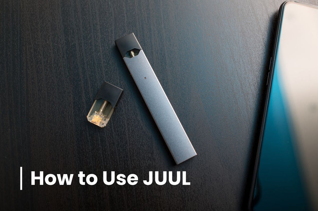 How to Use JUUL