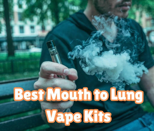 The Best Mouth to Lung Vape Kits In 2025 (Our Favorites)